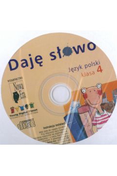 Daj� s�owo 4 Cz�� 1 Podr�cznik z p�yt� CD J�zyk polski - Klawe El�bieta, Marsza�ek Hanna - El�bieta Klawe, Hanna Marsza�ek