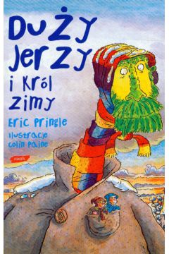 Du�y Jerzy i kr�l zimy - Pringle Eric - Eric Pringle