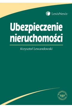 Ubezpieczenie nieruchomo�ci - Lewandowski Krzysztof - Krzysztof Lewandowski