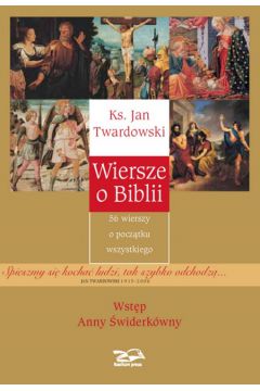 Wiersze o Biblii - Twardowski Jan