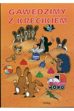 Gaw�dzimy z Krecikiem