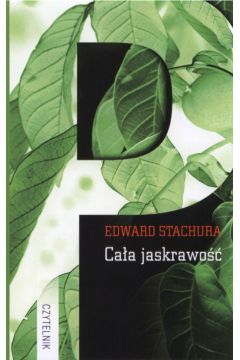 Ca�a jaskrawo�� - Stachura Edward