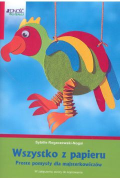 Wszystko z papieru - Rogaczewski-Nogai Sybille
