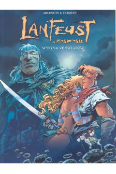 Lanfeust w kosmosie  Wysysacze �wiat�w t. 4 - Arleston Christophe, Tarquin Didier