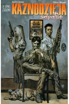 Kaznodzieja Salvation t. 11 - Ennis Garth, Dillon Steve - Garth Ennis