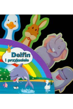 Delfin i przyjaciele - Zarawska Patrycja - Patrycja Zarawska