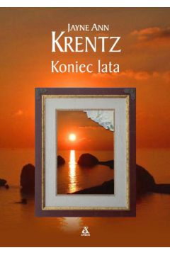 Koniec lata - Krentz Jayne Ann