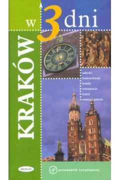 Krak�w w 3 dni - Ormicka Urszula - Urszula Ormicka