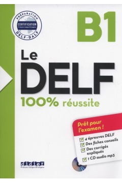 Le DELF B1 100% reussite + CD