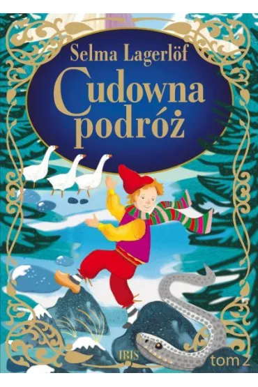 Cudowna podr�. Tom 2 - Selma Lagerlof