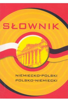 S�ownik niemiecko-polski polsko-niemiecki - Bielicka Zofia - Zofia Bielicka