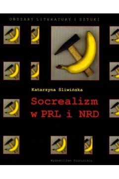Socrealizm w PRL i NRD - �liwi�ska Katarzyna - Katarzyna �liwi�ska