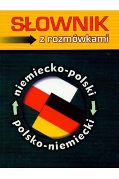 S�ownik niemiecko-polski polsko-niemiecki z rozm�wkami - Bielicka Zofia (twarda oprawa) - Zofia Bielicka