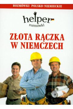 Z�ota r�czka w Niemczech Rozm�wki polsko-niemieckie