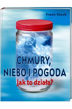 Chmury, niebo i pogoda - Staub Frank - Frank Staub