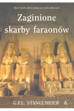 Zaginione skarby faraon�w - Stanglmeier G.F.L. - G. Stanglmeier F.l.