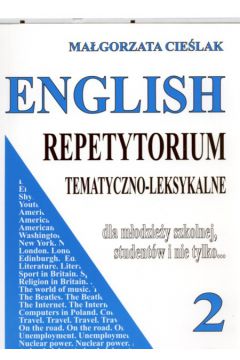 English 2 Repetytorium tematyczno-leksykalne - Cie�lak Ma�gorzata - Ma�gorzata Cie�lak