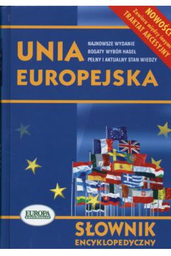 S�ownik encyklopedyczny Unia Europejska