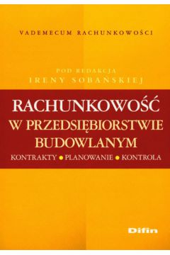 Rachunkowo�� w przedsi�biorstwie budowlanym - Irena Soba�ska