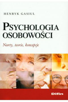 Psychologia osobowo�ci - Gasiul Henryk - Henryk Gasiul