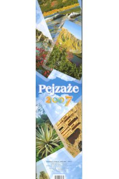 Kalendarz 2007 Pejza�e