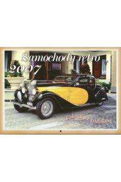 Kalendarz 2007 Samochody retro