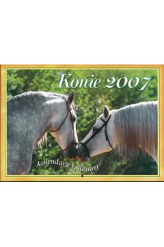 Kalendarz 2007 Konie -