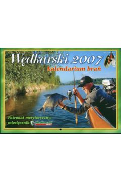 Kalendarz 2007 W�dkarski