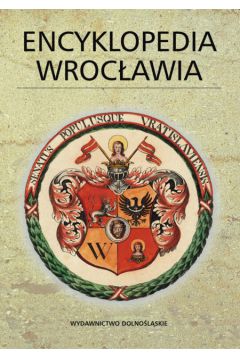 Encyklopedia Wroc�awia