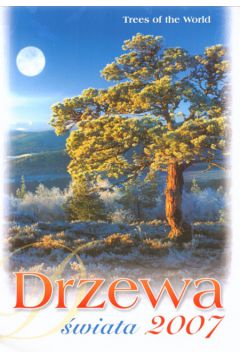 Kalendarz 2007 RW06 Drzewa �wiata