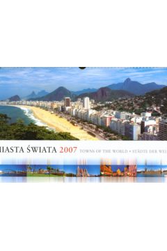 Kalendarz 2007 RP02 Miasta �wiata kalendarz panoramiczny -