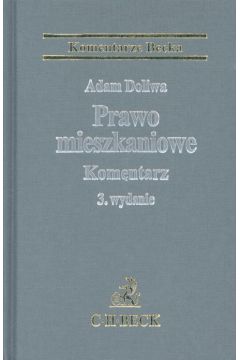 Prawo mieszkaniowe. Komentarz - Doliwa Adam - Adam Doliwa
