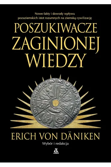 Poszukiwacze zaginionej wiedzy - Erich von D�niken