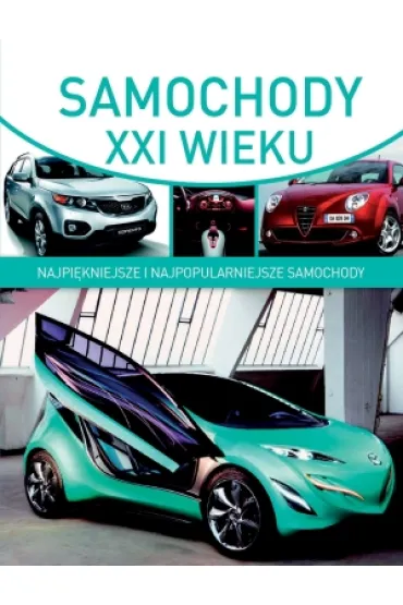 Samochody XXI wieku - Tomasz Wo�niak