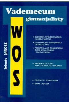 Vademecum gimnazjalisty WOS - Jarosz Jolanta - Jolanta Jarosz