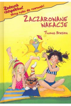 �adnych ch�opak�w Zaczarowane wakacje t. 9 - Brezina Thomas