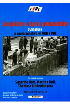 Socjalizm w �yciu powszednim