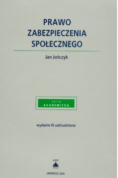 Prawo zabezpieczenia spo�ecznego - Jo�czyk Jan - Jan Jo�czyk