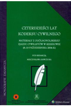 Czterdzie�ci lat Kodeksu Cywilnego - Mieczys�aw Sawczuk