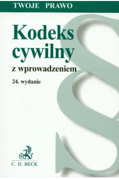 Kodeks cywilny z wprowadzeniem - Praca zbiorowa