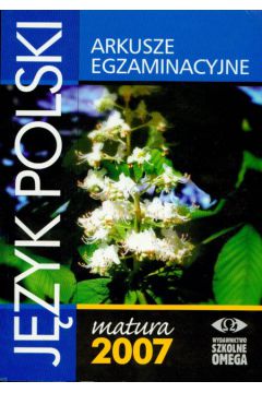 Arkusze egzaminacyjne �zyk polski 2007 matura -