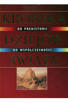 Wielka kronika dziej�w �wiata -