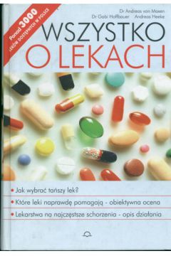 Wszystko o lekach - Maxen von Andreas i in. - Maxen von Andreas i in