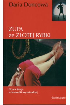 Zupa ze z�otej rybki - Doncowa Daria - Daria Doncowa