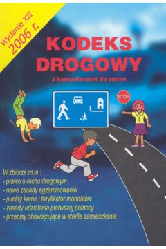 Kodeks drogowy 2006 r - K�sicki Jerzy - Jerzy K�sicki
