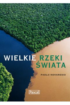 Wielkie Rzeki �wiata - Novaresio Polo - Novaresio Polo