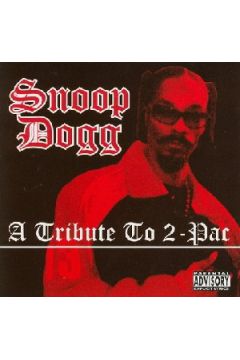 Tribute to 2 Pac - Snoop Dogg - Snoop Dogg