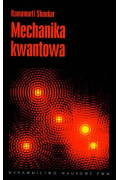 Mechanika kwantowa - Shankar Ramamurti