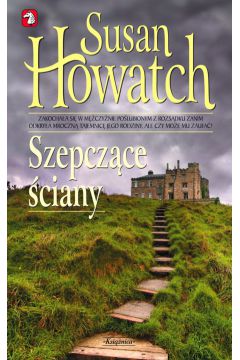 Szepcz�ce �ciany - Howatch Susan - Susan Howatch