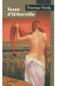 Tessa d'Urberville - Hardy Thomas
